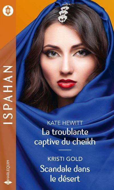 La troublante captive du cheikh Scandale dans le désert ebook ePub