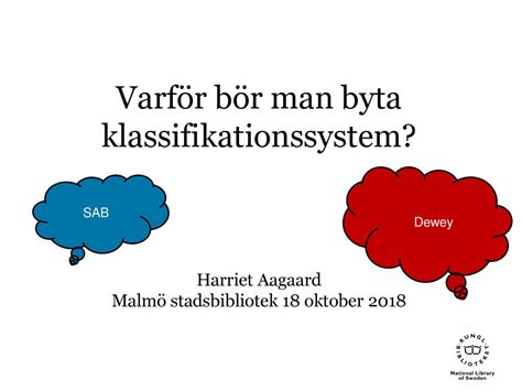 Varför bör man byta klassifikationssystem ppt ladda ner