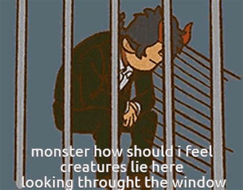 Monster How Should I Feel Creatures Lie Here  Monster How Should I