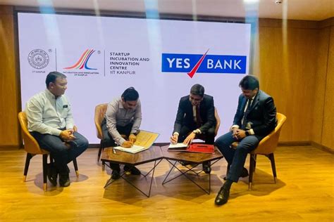 Siic Of Iit Kanpur Inks Mou With Yes Bank To Fuel Startup Ecosystem