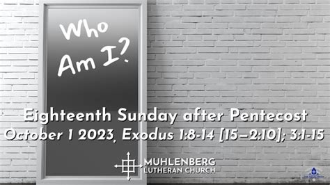 Eighteenth Sunday After Pentecost Wellstream Worship With Muhlenberg