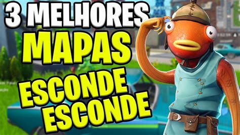 3 MELHORES MAPAS DE ESCONDE ESCONDE NO FORTNITE YouTube