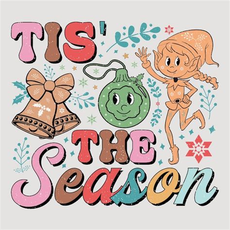 Premium Vector Tis The Season Retro Christmas Svg Sublimation Design