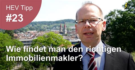 Hev Tipp Wie Findet Man Den Richtigen Immobilienmakler Hev