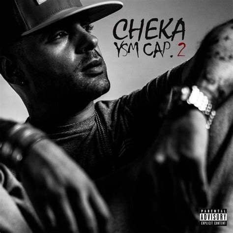 Cheka Ysm Cap Lyrics And Tracklist Genius