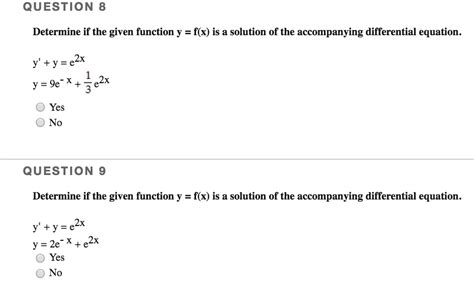 Solved Question 8 Determine If The Given Function Y F X