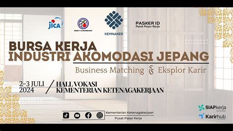 Bursa Kerja Industri Akomodasi Jepang Business Matching Eksplor