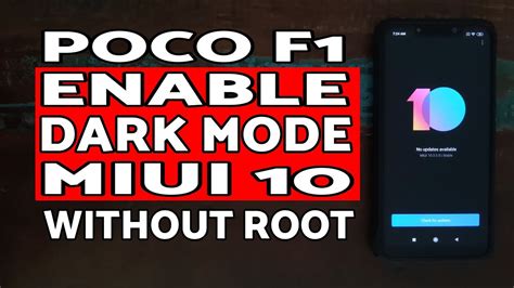 Poco F Enable Dark Mode Miui Without Root Miui Dark Mode Poco