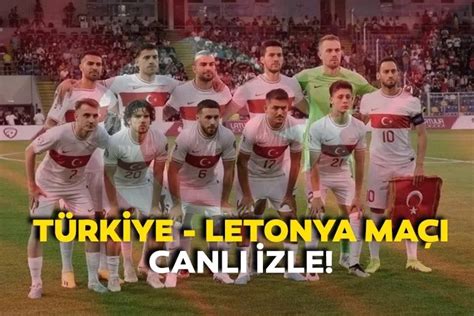 Türkiye Letonya Maçı Canli İzle Trt 1 Canlı Milli Maç Izle Ekranı Ile