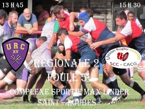 Actualit Union Rugby Clubs Xv Union Rugby Gascon Club Rugby