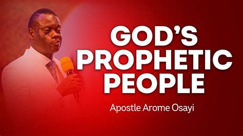 God S Prophetic People Apostle Arome Osayi Youtube