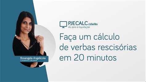 Faça um cálculo de verbas rescisórias em 20 minutos YouTube