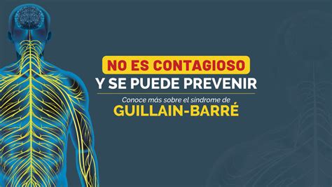 Campaña de prevención del síndrome de Guillain Barré SGB Campañas