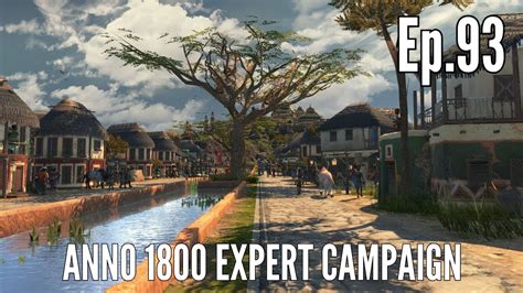 Anno Expert Campaign In Episode A True Jewel Youtube