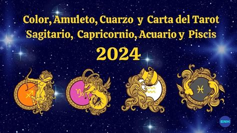 Sagitario Capricornio Y Piscis Color Amuletos Y Carta Del Tarot