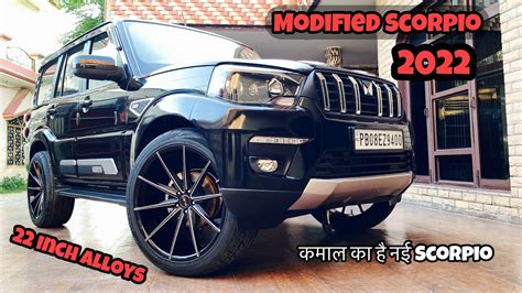 Fully Modified Mahindra Scorpio 2022 22 Inch Alloys Full Review Scorpio 2022 Modified Club