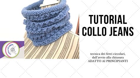 DIY Tutorial Come Fare Un Collo Con I Ferri Circolari YouTube