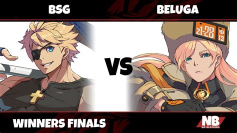 Nb Winners Finals Bsg Sin Vs Beluga Millia Ggst Youtube