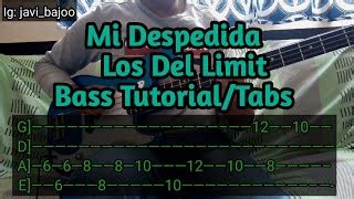 Mi Despedida Los Del Limit Tutorial Tabs Acordes Bass