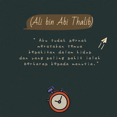 Quotes Ali bin Abi Thalib | Kata-kata indah, Kata-kata, Pengingat diri