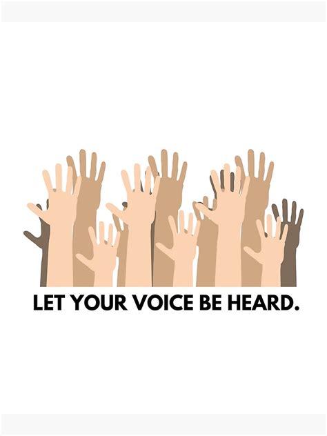 Electionvotelet Your Voice Be Heard Poster By Atichot5 Redbubble