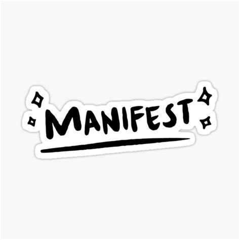 Manifest Sticker For Sale By Hilosh Redbubble