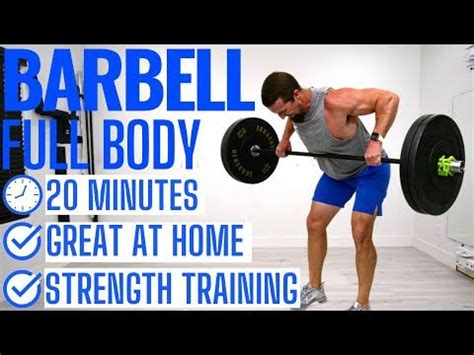 20 Minute Full Body Barbell Workout At Home Barbell Workout YouTube