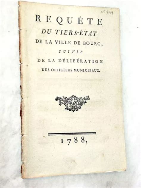 Livre Ancien Requ Te Tiers Tat Bourg En Bresse Tats G N Raux Eur