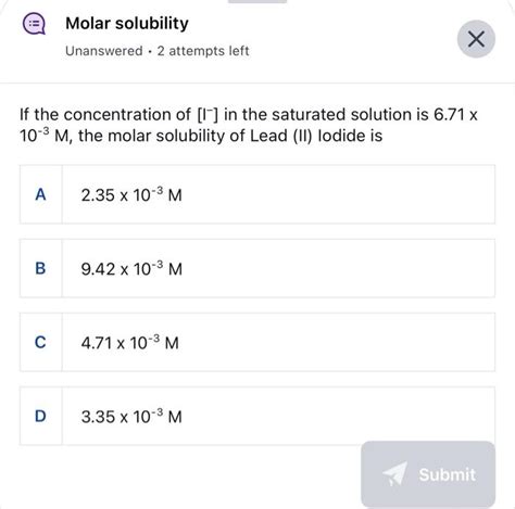 Solved Molar Solubility Unanswered Cdot Attempts Chegg