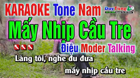 Karaoke M Y Nh P C U Tre Tone Nam Modern Talking Nh C S Ng Duy