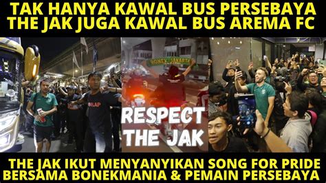 TAK HANYA KAWAL BUS PERSEBAYA JAKMANIA JUGA KAWAL BUS AREMA MOMEN