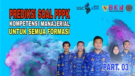 Prediksi Soal PPPK Kompetensi Manajerial Semua Formasi Part 03 YouTube