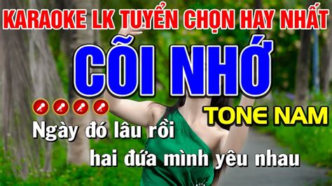 CÕi NhỚ Karaoke Liên Khúc Nhạc Sống Tone Nam Dễ Hát Nhất Tình Trần