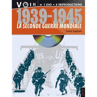 1939 1945 La Seconde Guerre Mondiale 1 DVD 8 Reproductions Livre CD