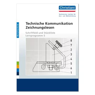 Technische Kommunikation Zeichnungslesen Online Kaufen Christiani