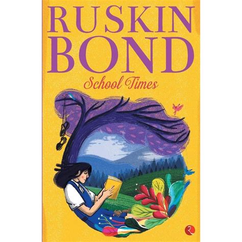 School Times By Ruskin Bond H L Bookstore