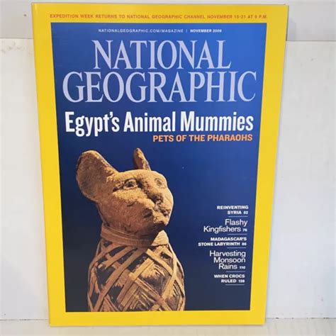 November 2009 National Geographic Magazine Animal Mummies Pets Of