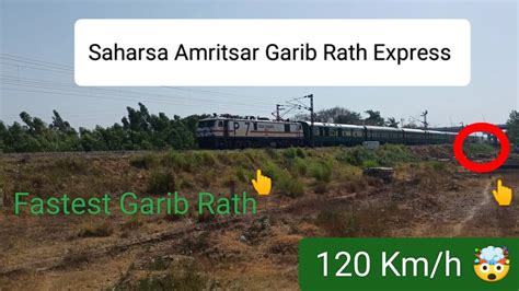 Amritsar Saharsa Garib Rath Exp At Full Speed Saharsa Amritsar