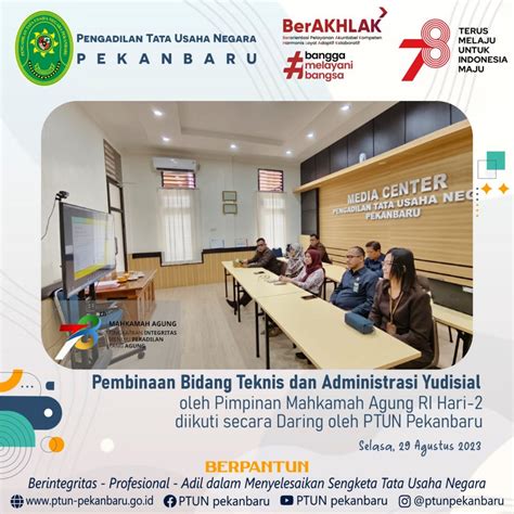 PTUN Pekanbaru Mengikuti Pembinaan Bidang Teknis Dan Administrasi