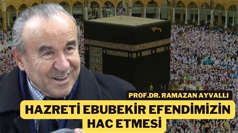 Siyer I Nebi Dersi Prof Dr Ramazan Ayvall Youtube