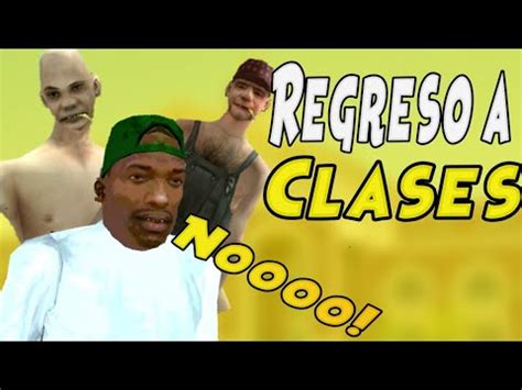 Cj Junior Regresa A Clases Presenciales Gta Sa Loquendo Android