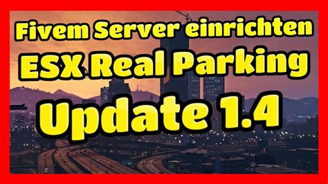 Fivem Esx Real Parking Installieren Tutorial Fivem Server Einrichten