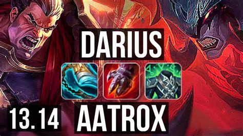 DARIUS Vs AATROX TOP Rank 3 Darius 6 Solo Kills 16 3 11 700