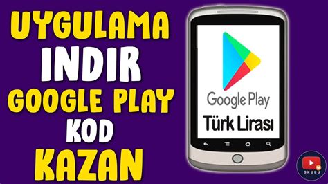 Uygulama Nd Rerek Google Play Kod Kazan Google Play Kod H Les