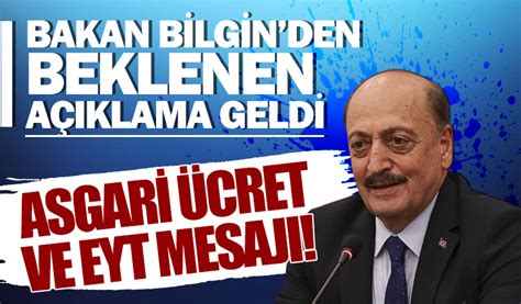 Bakan Bilgin den asgari ücret 2023 ve EYT açıklaması