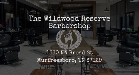 The Wildwood Reserve Barbershop Updated May 2025 1330 Nw Broad St