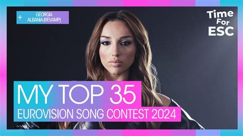 My Top 35 So Far New 🇬🇪 Eurovision Song Contest 2024