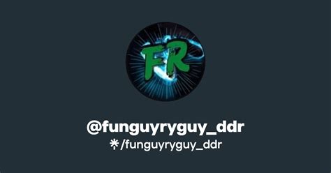 Funguyryguy Ddr Twitter Instagram Facebook Tiktok Linktree