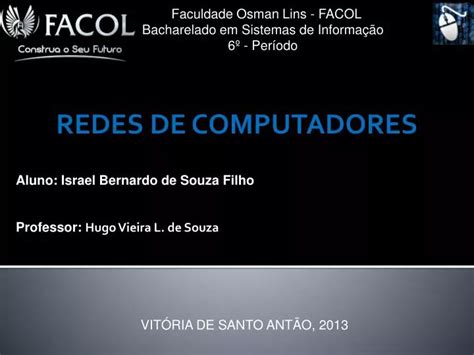 PPT Faculdade Osman Lins FACOL Bacharelado Em Sistemas De