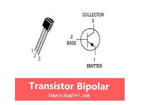 Jenis Jenis Transistor ELektronika Dasar TeknisiKediri